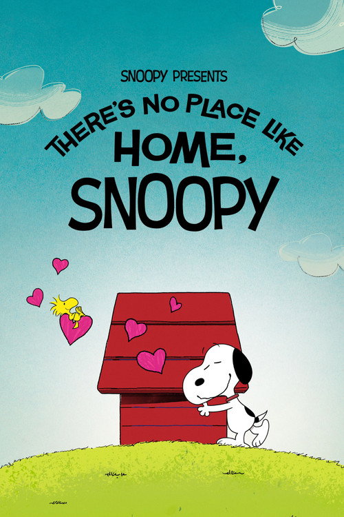 Snoopy Presents: There’s No Place Like Home, Snoopy (2026) WEB-DL Dual Audio {Hindi-English} 720p - 1080p poster