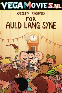 Snoopy Presents: For Auld Lang Syne (2021) poster