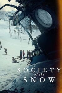 Society of the Snow (2024) NF WEB-DL Dual Audio {Hindi-English} 480p - 720p - 1080p poster