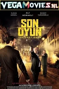 Son Oyun (2018) Dual Audio [Hindi-Turkish] WeB-DL 480p - 720p poster