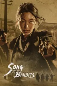Song Of The Bandits – Netflix Original (2023) Season 1 Complete Multi Audio {Hindi-English-Korean} 480p - 720p - 1080p WEB-DL poster