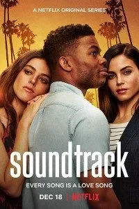 Soundtrack (Season 1) Hindi Dubbed Complete Netflix Web Series 480p - 720p poster
