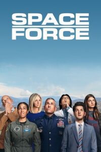 Space Force – Netflix Series (Season 1) Dual Audio {Hindi-English} 720p - 1080p WEB-DL poster