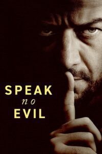 Speak No Evil (2024) poster