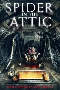 Spider In The Attic (2021) poster