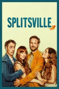 Splitsville (2025) Blu-Ray Dual Audio {Hindi-English} 480p - 720p - 1080p poster