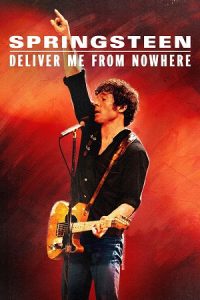 Springsteen: Deliver Me from Nowhere (2025) poster