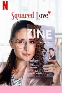 Squared Love (2021) Dual Audio {Hindi-English} 480p - 720p - 1080p poster