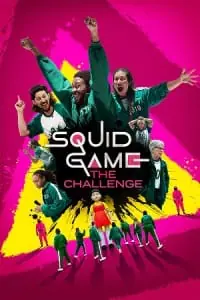 Squid Game: The Challenge (Season 1 – 2) [S02E09 Added] Dual Audio {Hindi-English} NetFlix-Series 480p - 720p - 1080p WEB-DL poster