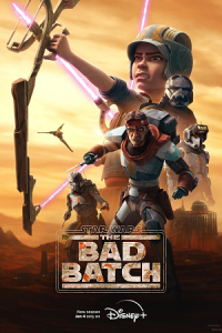Star Wars: The Bad Batch (Season 1 – 2) [S02E16 Added] English Disney+ WEB Series 480p - 720p WEB-DL poster
