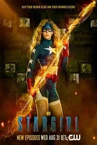 Stargirl (Season 1-3) [S03E13 Added] English WEB Series 480p - 720p WEB-HD poster