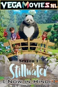 Stillwater (2020) Season 1 Dual Audio {Hindi-English} 480p - 720p HDRip poster