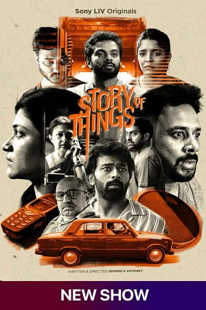 Story of Things (Season 1) Hindi SonyLIV Complete Web Series 480p - 720p - 1080p WEB-DL poster