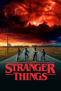 Stranger Things (Season 1 – 3) Dual Audio [Hindi + English] Netflix Series 480p - 720p - 1080p poster