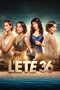 Summer of 36 (2026) Season 1 Dual-Audio {Hindi-French} Complete NetFlix-Series 480p - 720p - 1080p WEB-DL poster