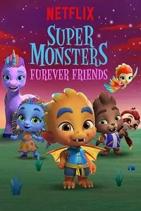 Super Monsters Furever Friends (2019) poster