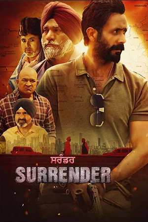 Surrender (2024) Punjabi WEB-DL Full Movie 480p - 720p - 1080p poster