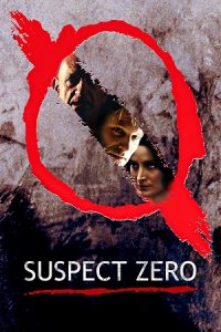 Suspect Zero (2004) Blu-Ray Dual Audio {Hindi-English} 480p - 720p - 1080p poster