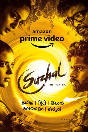 Suzhal: The Vortex (Season 1) [Hindi & Multi Audio] Complete Amazon Prime Web Series 480p - 720p - 1080p WEB-DL poster