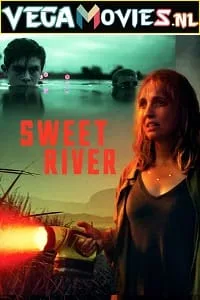 Sweet River (2020) poster