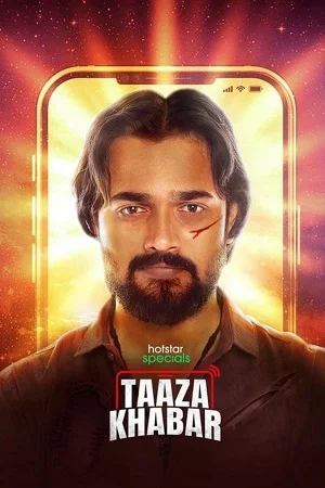 Taaza Khabar (Season 1) Hindi Hotstar Special Complete Web Series 480p - 720p - 1080p WEB-DL poster