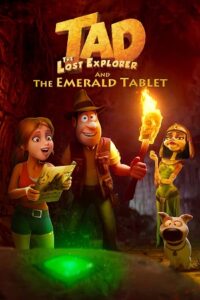Tad the Lost Explorer and the Emerald Tablet (2022) BluRay Dual Audio {Hindi-English} 480p - 720p - 1080p poster
