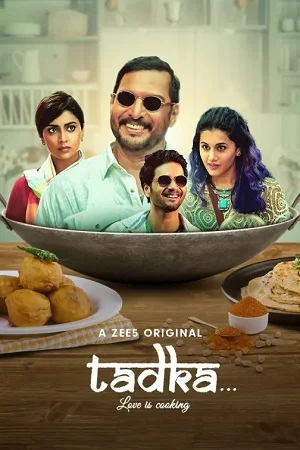 Tadka – ZEE5 Original (2022) WEB-DL Hindi Full Movie 480p - 720p - 1080p poster