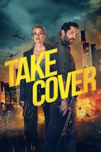 Take Cover (2024) WEB-DL Dual Audio {Hindi-English} 480p - 720p - 1080p poster