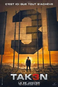 Taken 3-Movie Collection (2008-2014) {English With Subtitles} 480p - 720p - 1080p poster