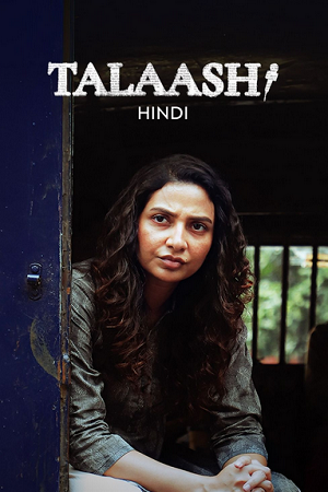 Talaash – Anusandhan (Season 1) Hindi DD2.0 AMZN Complete Web Series 480p - 720p - 1080p WEB-DL poster
