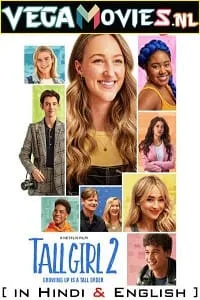 Tall Girl 2 – Netflix Original (2022) Dual Audio {Hindi-English} 480p - 720p - 1080p poster