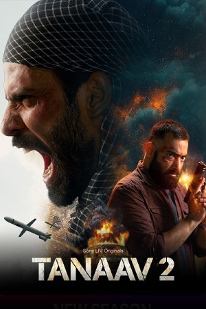 Tanaav – Season 2 (2024) poster