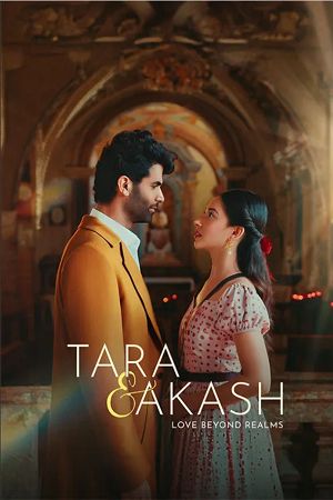 Tara & Akash Love Beyond Realms (2025) poster
