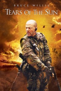 Tears of the Sun (2003) Dual Audio {Hindi-English} 480p - 720p - 1080p poster