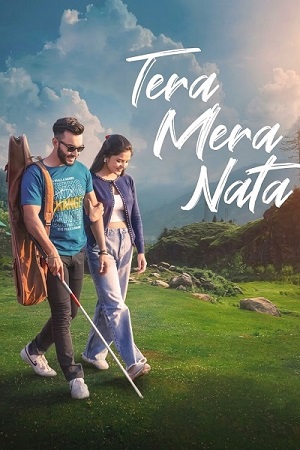 Tera Mera Nata (2026) Hindi HDTC Full Movie 480p - 720p - 1080p poster