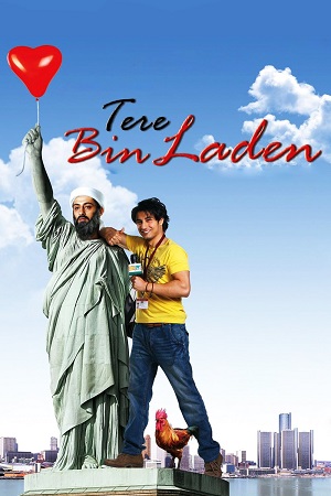 Tere Bin Laden (2010) Hindi Full Movie 480p - 720p - 1080p WEB-DL poster
