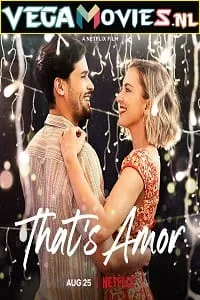 That’s Amor – Netflix Original (2022) poster