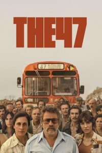 The 47 (2024) poster