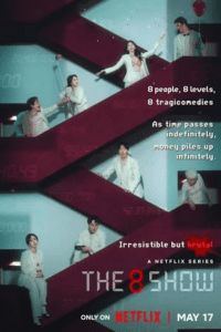 The 8 Show (2024) Season 1 Hindi-Dubbed (ORG 5.1) [MULTi-Audio] Netflix-Series 480p - 720p - 1080p WEB-DL poster