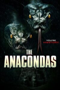 The Anacondas (2025) poster