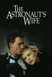 The Astronauts Wife (1999) Dual Audio {Hindi-English} 480p - 720p poster