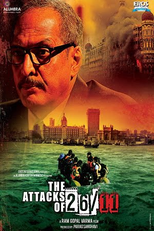 The Attacks of 26/11 (2013) Hindi Full Movie 480p - 720p - 1080p poster