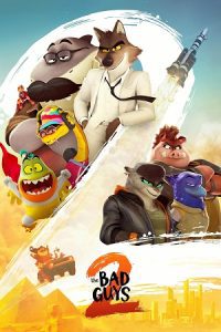 The Bad Guys 2 (2025) WEB-DL Dual Audio {Hindi-English} 480p - 720p - 1080p poster