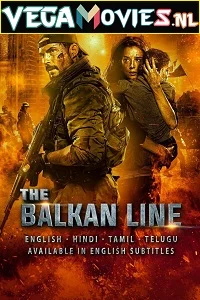The Balkan Line (2019) poster
