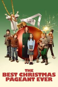 The Best Christmas Pageant Ever (2024) WEB-DL Dual Audio {Hindi-English} 480p - 720p - 1080p poster