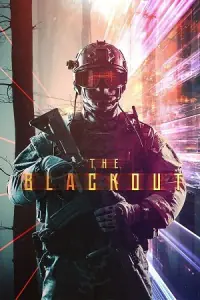 The Blackout (2019) BluRay Dual Audio {Hindi-Russian} 480p - 720p - 1080p poster