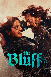 The Bluff (2026) WEB-DL Dual Audio {Hindi-English} PrimeVideo 480p - 720p - 1080p - 2160p 4K-SDR poster