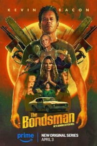 The Bondsman (2025) Season 1 Amazon Original Dual Audio {Hindi-English} 480p - 720p - 1080p WEB-DL poster