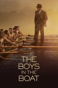 The Boys in the Boat (2023) WEBRip Dual Audio {Hindi-English} 480p - 720p - 1080p poster