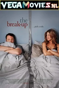 The Break-Up (2006) Dual Audio {Hindi-English} 480p - 720p poster